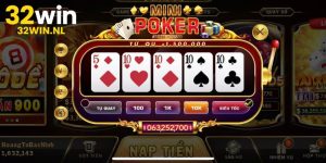 Nổ Hũ Mini Poker 32win